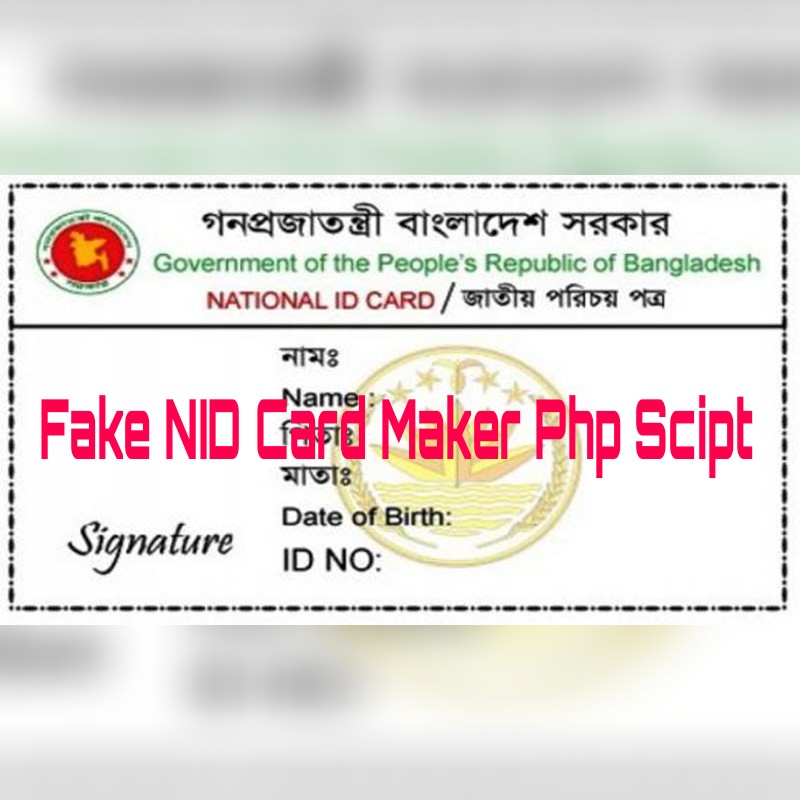 Fake nid card maker, fake nid card php script, nid card maker, php script, download php script, download nid card, download nid card maker